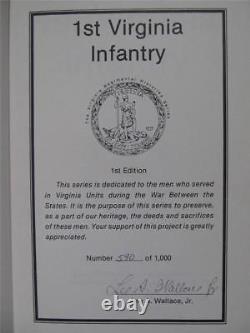 1st VIRGINIA INFANTRY SIGNED FIRST EDITION ONLY 1000 PRINTED CIVIL WAR