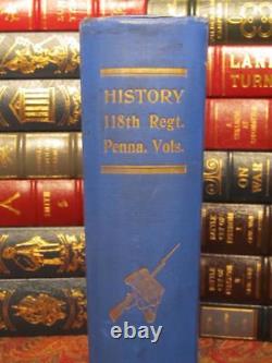 CORN EXCHANGE REGIMENT HISTORY OF THE 118th PENNSYLVANIA VOLUNTEERS 1905