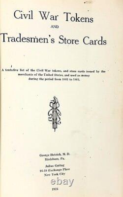 Hettrich & Guttag Civil War Tokens & Tradesman's. Cards SIGNED LTD 1 of 15