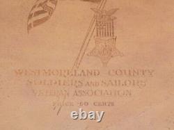 Historic Souvenir Westmoreland County Soldiers Pennsylvania GAR Civil War Book