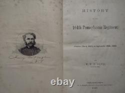 History Of The 104th Pennsylvania Regiment 1866 First Edition CIVIL War