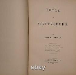 Idyls Of Gettysburg By Miss E. Latimer 1872 CIVIL War Illustrated