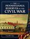 The Pennsylvania Reserves In The Civil War A By Uzal W. Ent Brand New