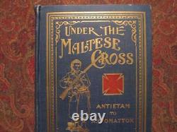UNDER THE MALTESE CROSS 155th PENNSYLVANIA VOLUNTEERS FIRST EDITION 1910