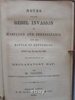 1864 1ère édition Notes sur l'invasion rebelle du Maryland et de la Pennsylvanie à Gettysburg