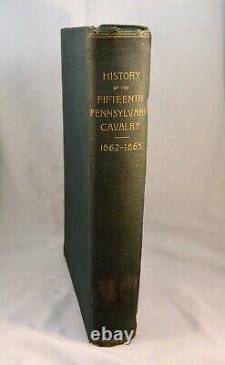 HISTOIRE DES 15TH PENNSYLVANIA VOLUNTEER ANDERSON CAVALRY 1906 Guerre Civile Militaire