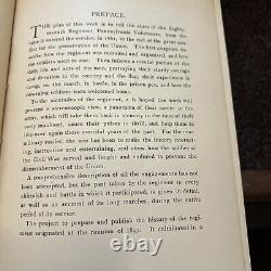 Histoire des Volontaires de Pennsylvanie du 87e Régiment Civil War 1903 édition George Prowell