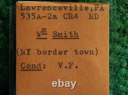 Lawrenceville Pennsylvanie Wm. Smith Jeton de Magasin de la Guerre Civile PA 535A-2a